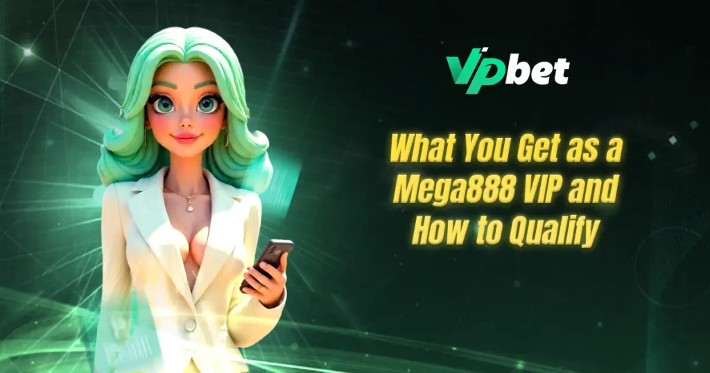 mega888 vip