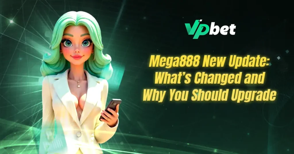 mega888 new update