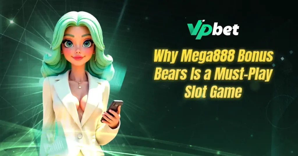 mega888 bonus bears