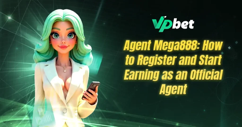 agent mega888