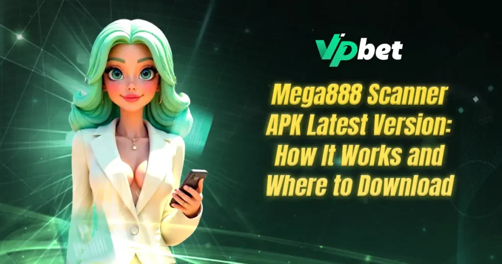 mega888 scanner apk latest version