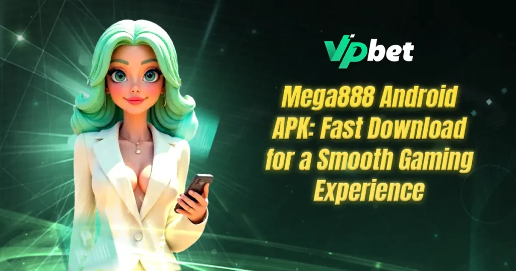 mega888 android apk